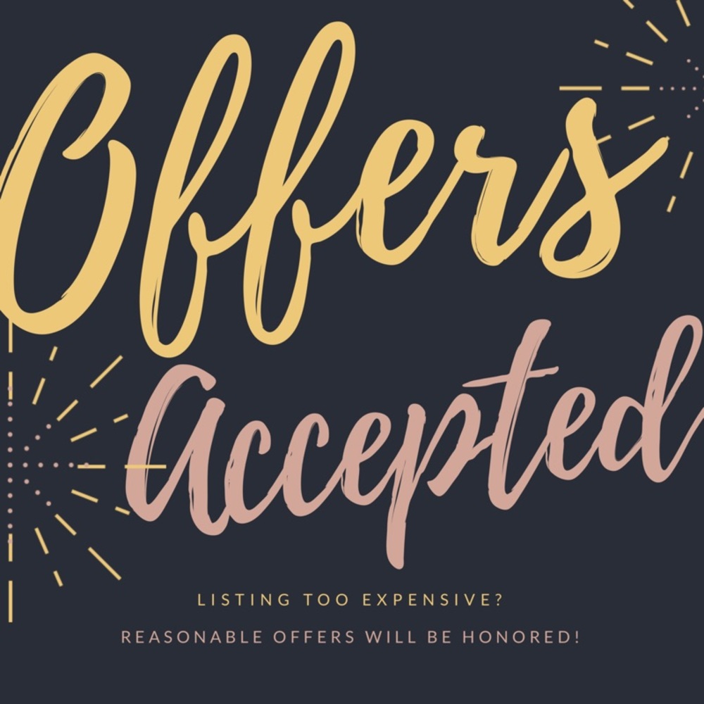 Reasonable offers accepted!